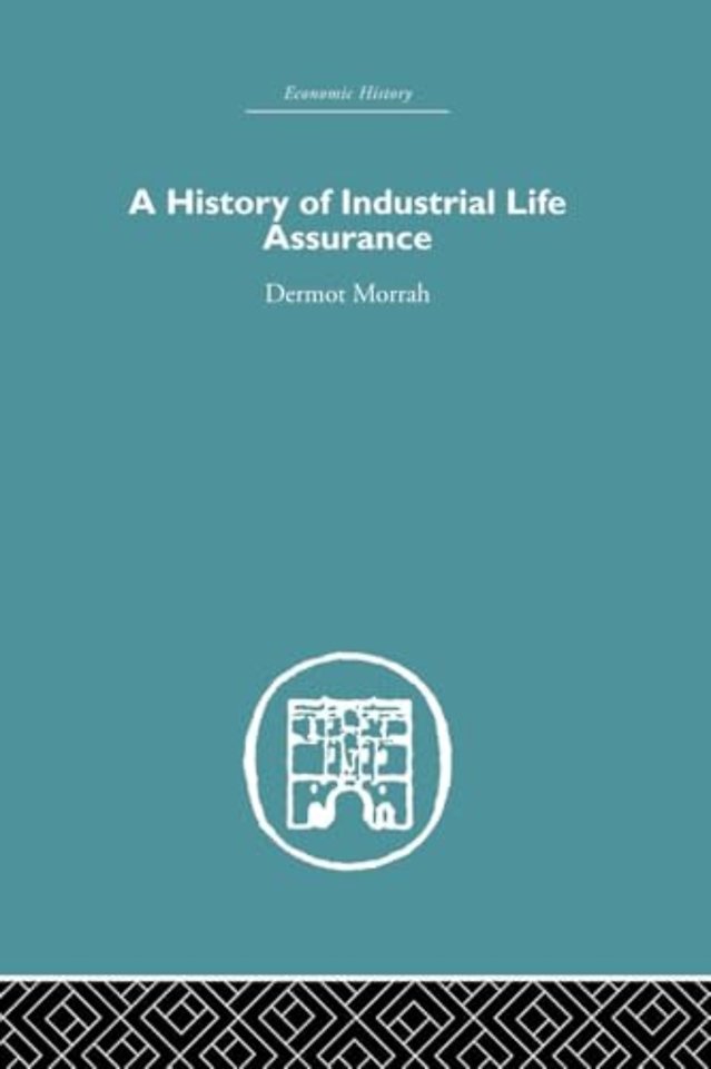 History of Industrial Life Assurance