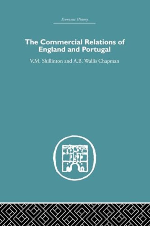 Commercial Relations of England and Portugal