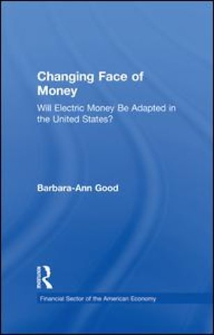Changing Face of Money