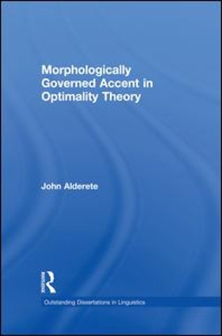 Morphologically Governed Accent in Optimality Theory