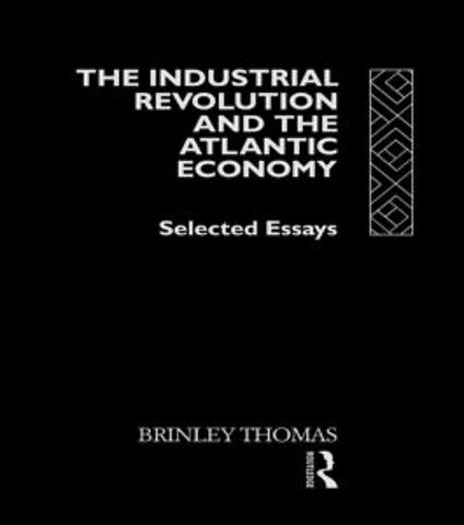 Industrial Revolution and the Atlantic Economy