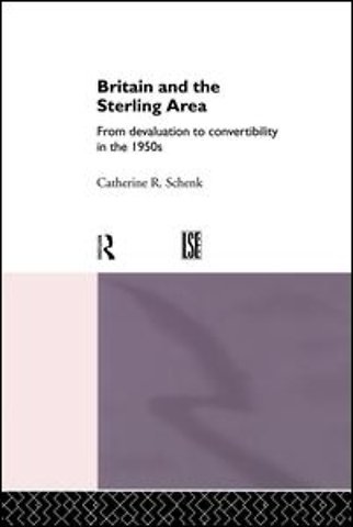 Britain and the Sterling Area