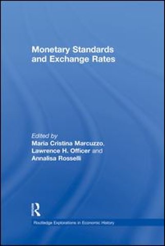 Monetary Standards and Exchange Rates