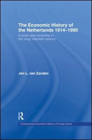 Economic History of The Netherlands 1914-1995