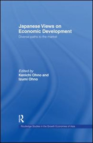 Japanese Views on Economic Development