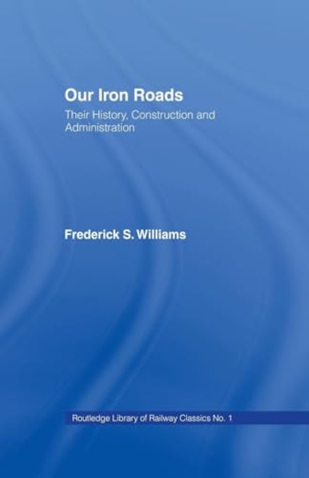 Our Iron Roads