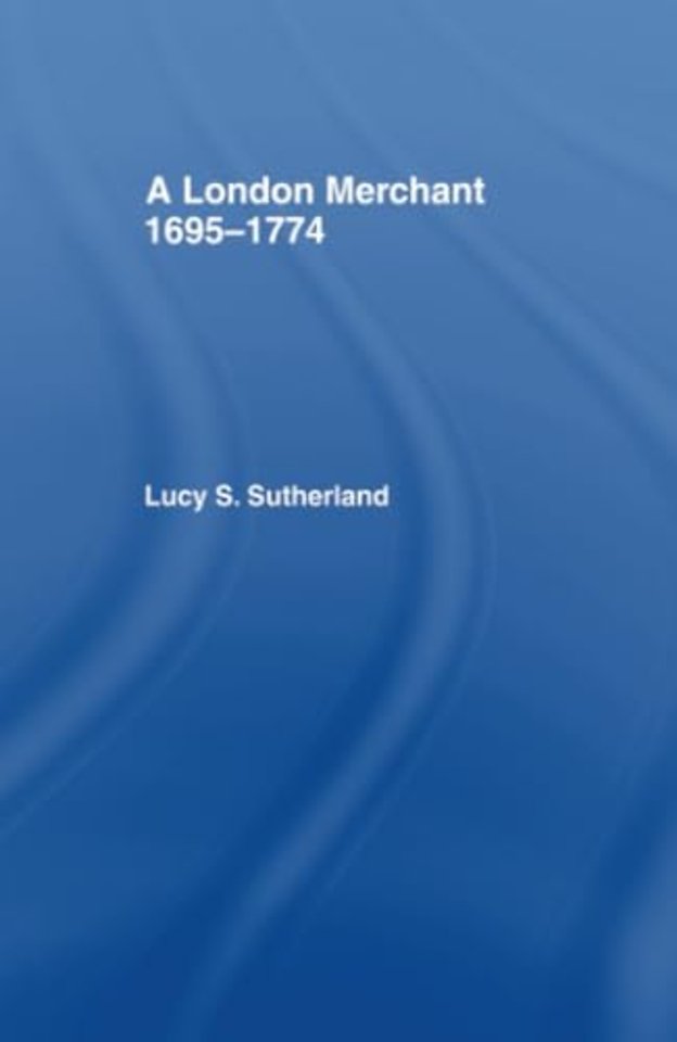 London Merchant 1695-1774