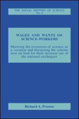 Wages and Wants of Science Work