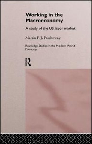 Working in the Macro Economy