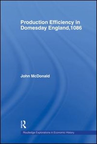 Production Efficiency in Domesday England, 1086