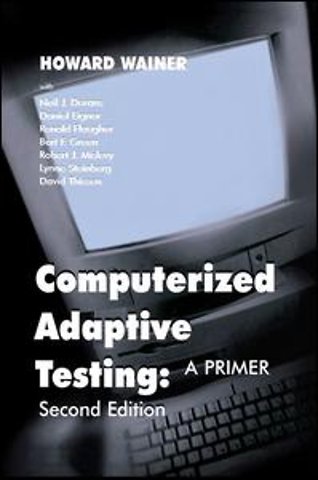 Computerized Adaptive Testing