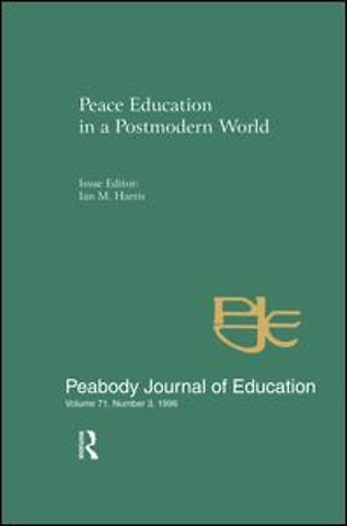 Peace Education in a Postmodern World