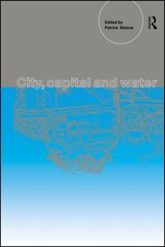 City, Capital and Water