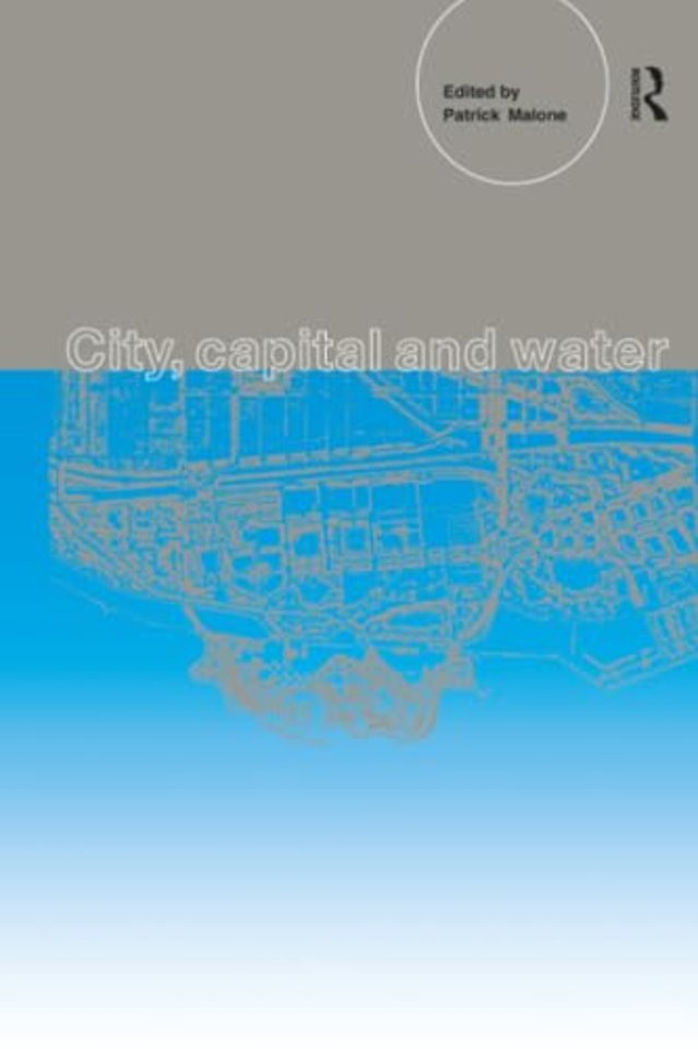 City, Capital and Water