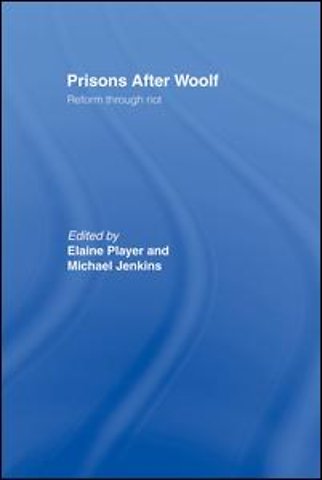 Prisons After Woolf
