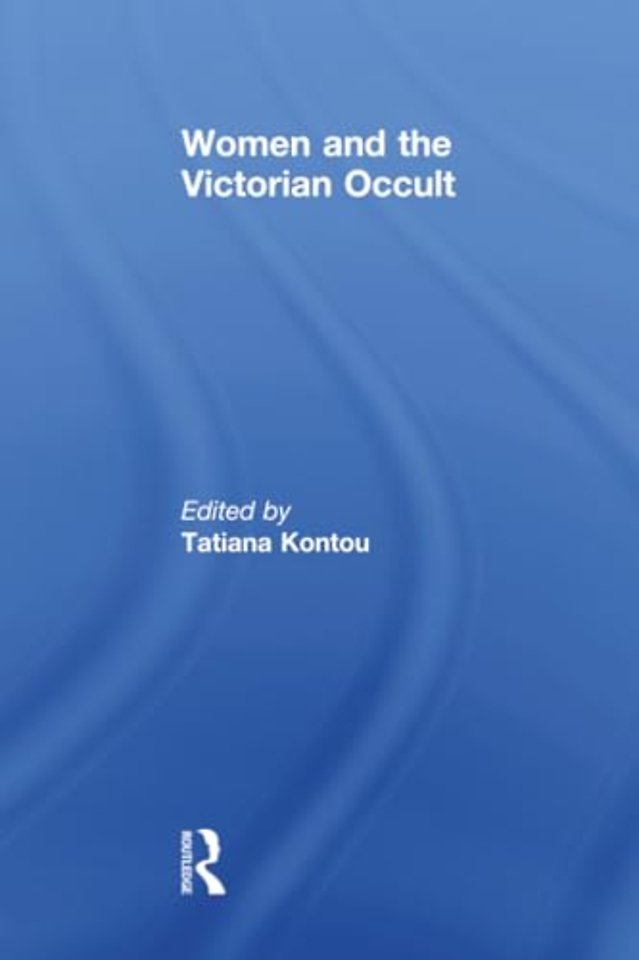 Women and the Victorian Occult