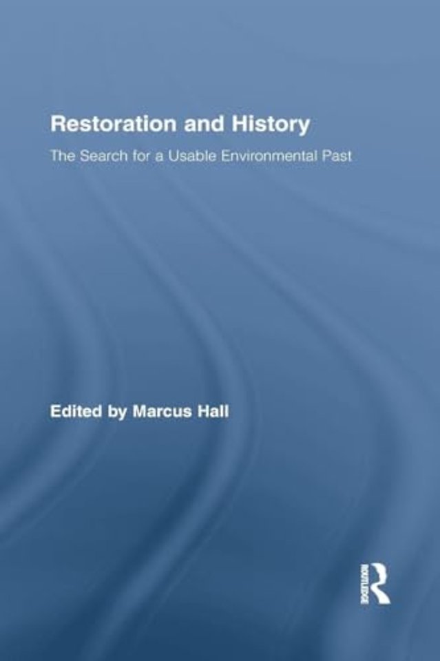 Restoration and History
