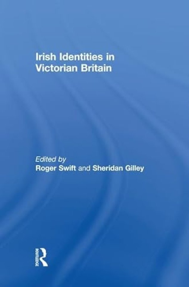 Irish Identities in Victorian Britain