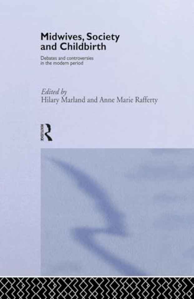 Midwives, Society and Childbirth