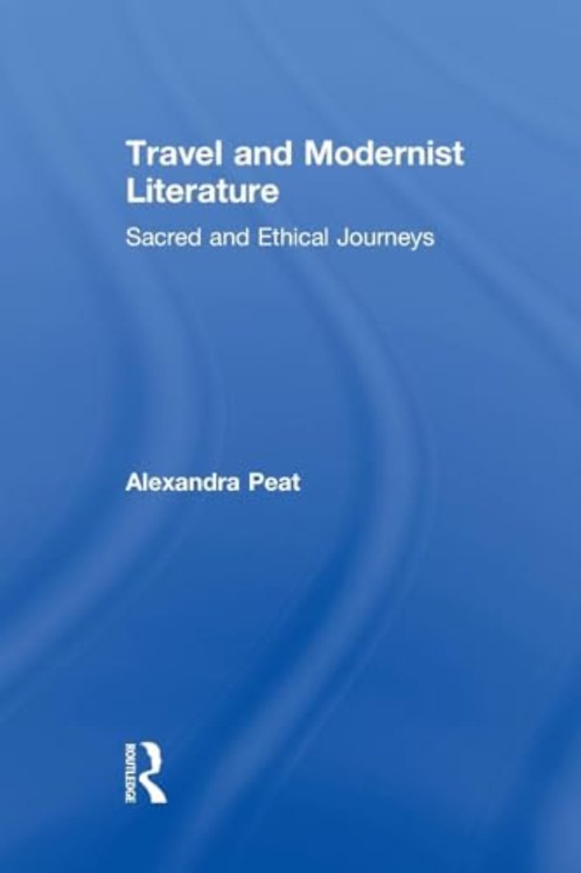 Travel and Modernist Literature