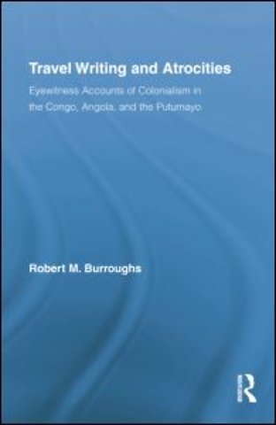 Travel Writing and Atrocities