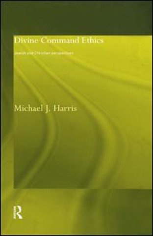 Divine Command Ethics