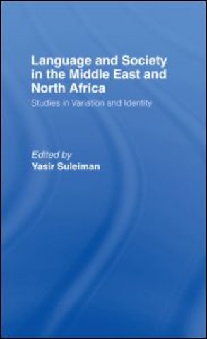 Language and Society in the Middle East and North Africa