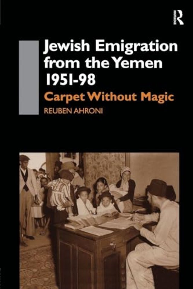 Jewish Emigration from the Yemen 1951-98