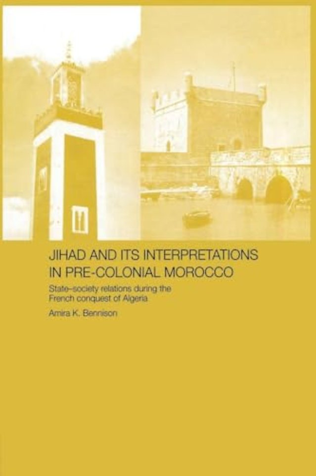 Jihad and its Interpretation in Pre-Colonial Morocco