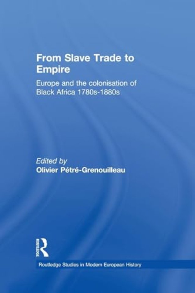 From Slave Trade to Empire