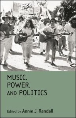 Music, Power, and Politics