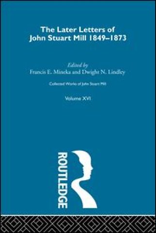 Collected Works of John Stuart Mill