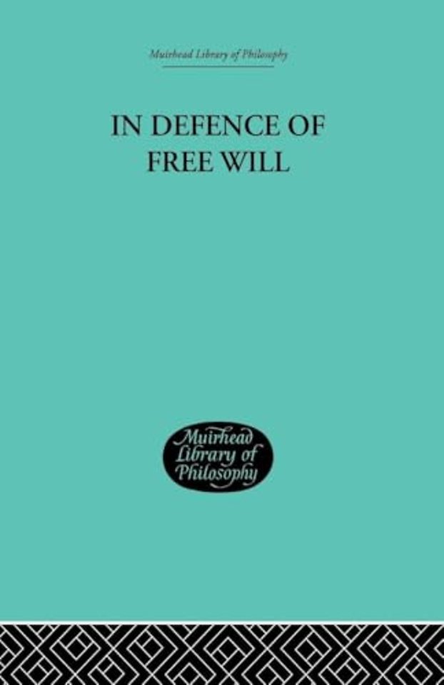 In Defence of Free Will