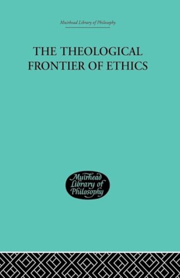Theological Frontier of Ethics