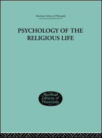 Psychology of the Religious Life