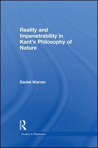 Reality and Impenetrability in Kant's Philosophy of Nature