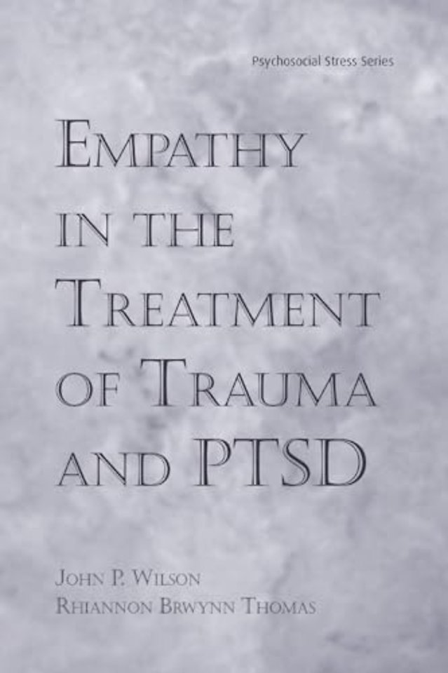 Empathy in the Treatment of Trauma and PTSD