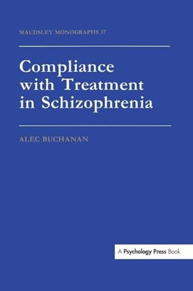 Compliance With Treatment In Schizophrenia