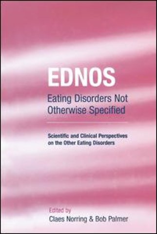EDNOS: Eating Disorders Not Otherwise Specified