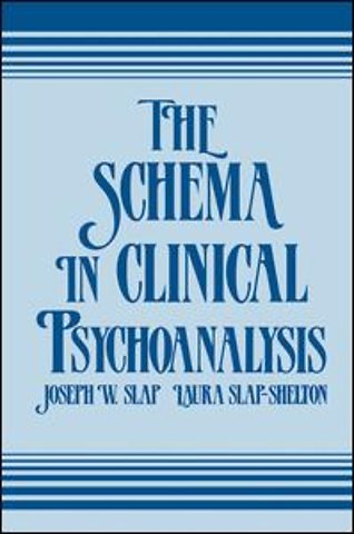 Schema in Clinical Psychoanalysis