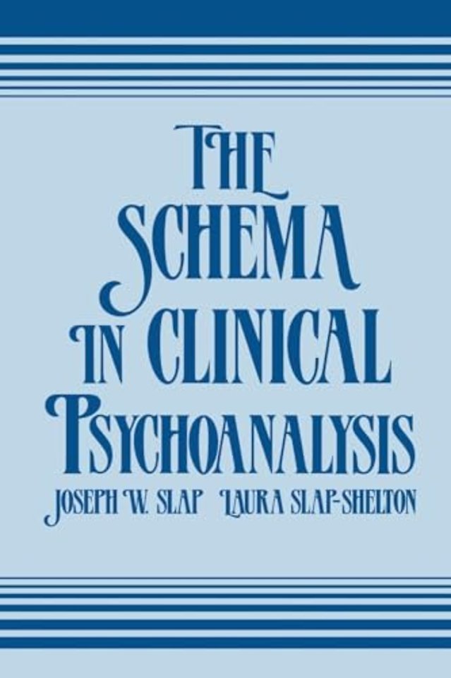Schema in Clinical Psychoanalysis