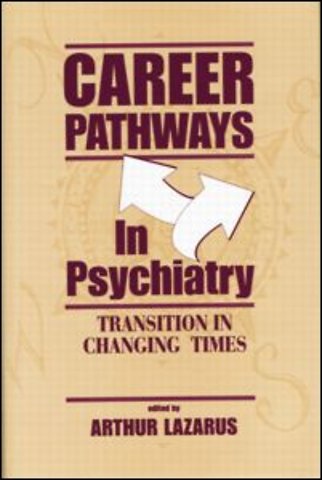 Career Pathways in Psychiatry