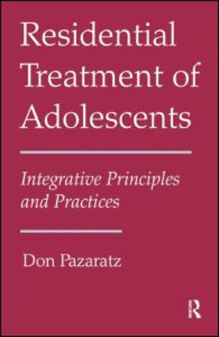 Residential Treatment of Adolescents