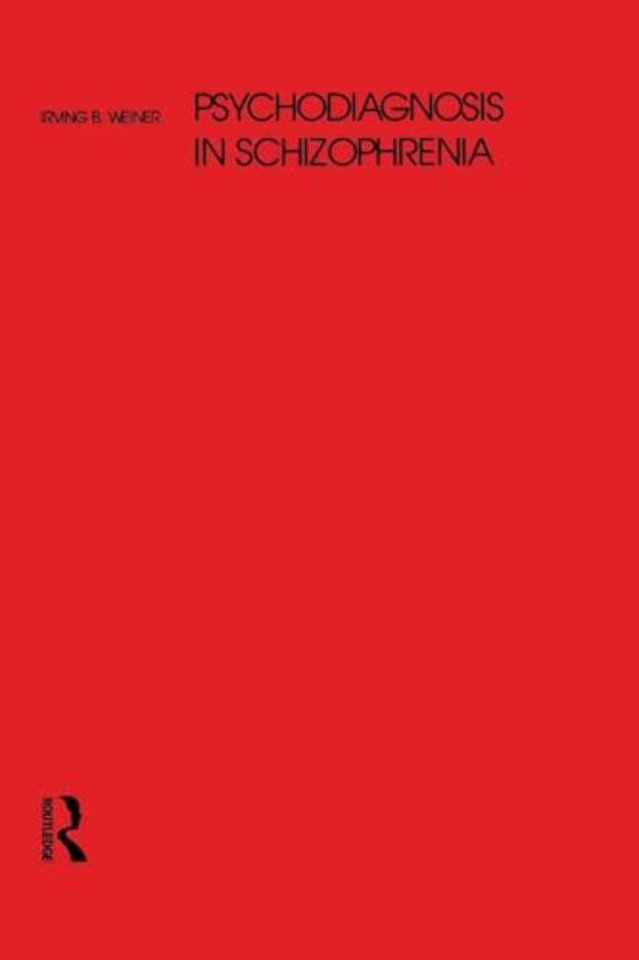 Psychodiagnosis in Schizophrenia