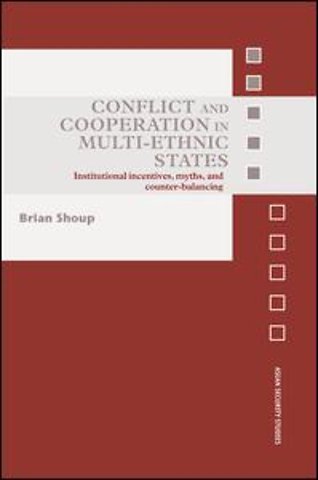 Conflict and Cooperation in Multi-Ethnic States