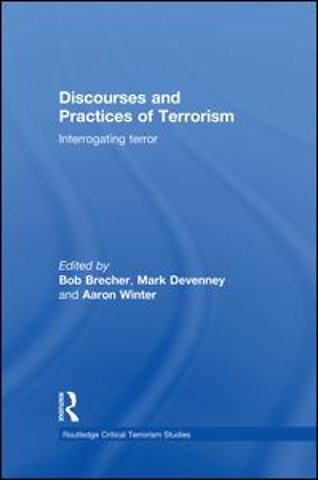 Discourses and Practices of Terrorism