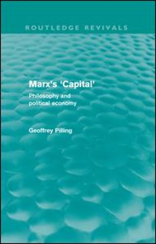 Marx's 'Capital' (Routledge Revivals)