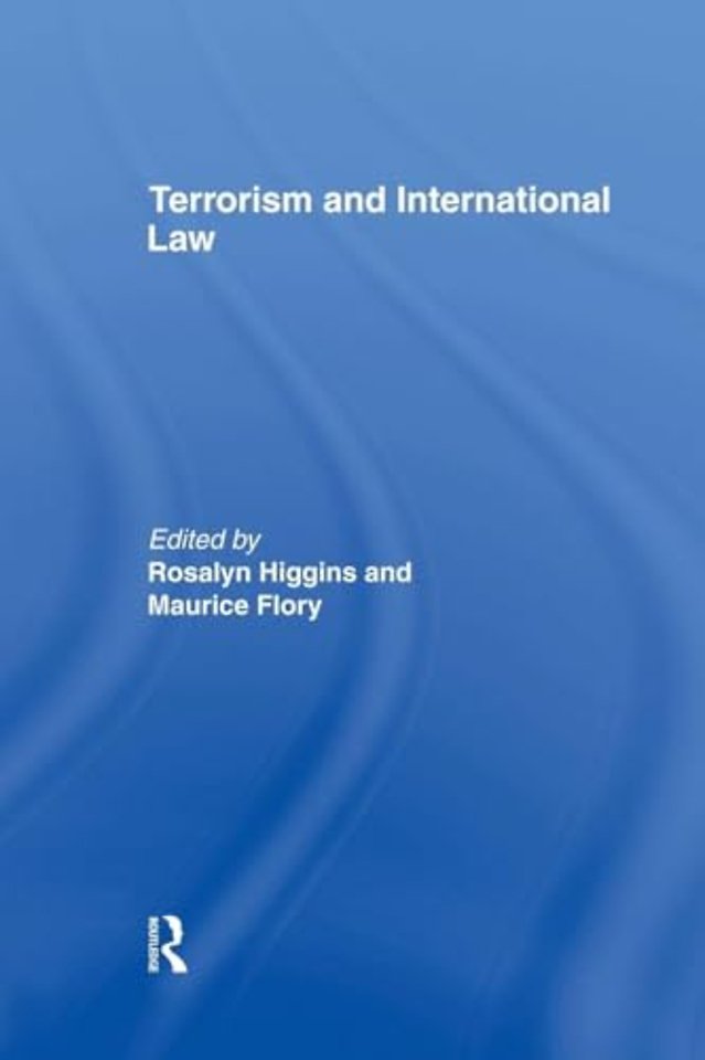 Terrorism and International Law