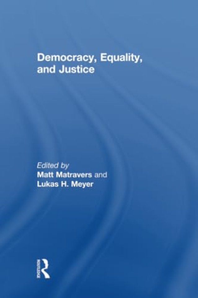 Democracy, Equality, and Justice