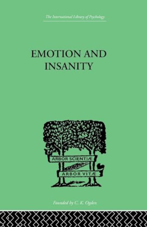Emotion and Insanity